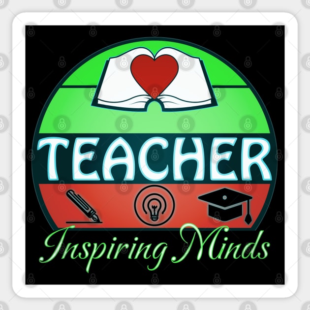 Teacher Inspiring Minds Sticker by mythikcreationz